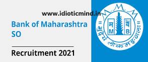 Bank of Maharashtra SO Syllabus 2021